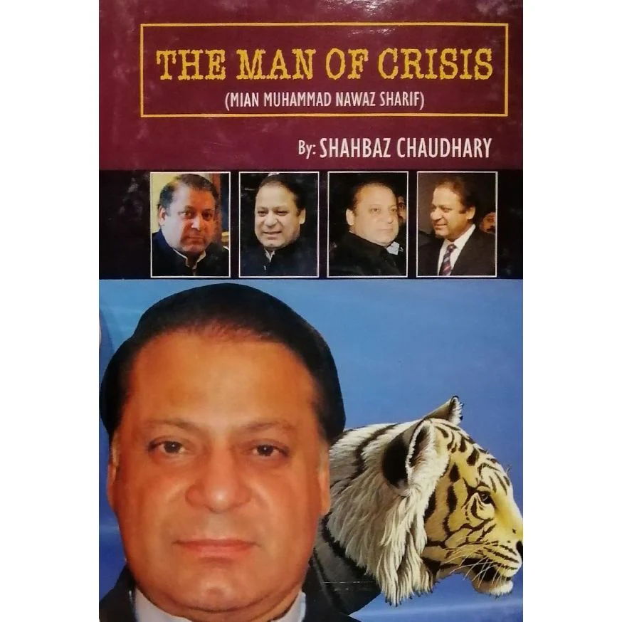 THE-MAN-OF-CRISIS (NAWAZ-SHARIF)